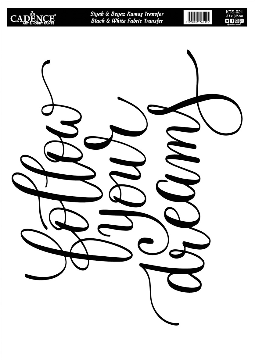 Cadence Textile Transfer KTS-021 21x30 cm Follow Your Dreams