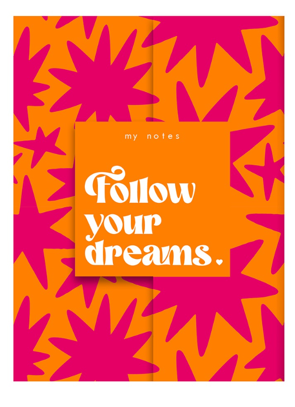 De Lantaarn My Notes - Follow Your Dreams